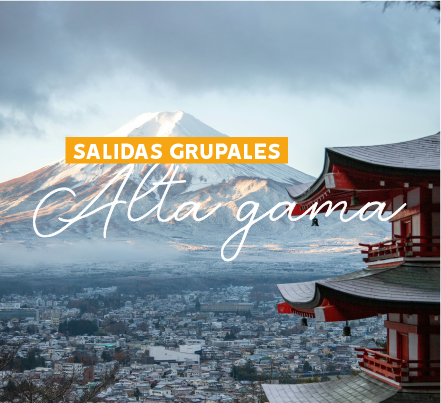 Salidas Grupales de Alta Gama